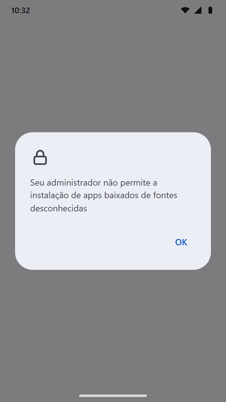 Aviso de que o administrador não permite a instalação de apps de fontes desconhecidas